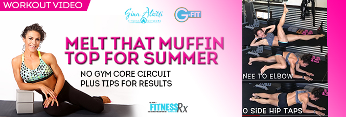Melt That Muffin Top for Summer