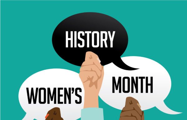 Celebrating Women’s History Month