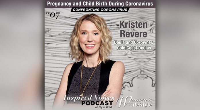 Pregnancy and Child Birth During Coronavirus Kristen Revere | Women’s LifeStyle, Inspired Voices Ep7