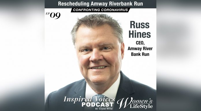Rescheduling Amway River Bank Run | Russ Hines | Women’s LifeStyle, Inspired Voices Ep9