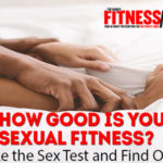How Good Is Your Sexual Fitness?